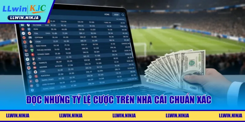 Đọc những tỷ lệ cược trên nhà cái chuẩn xác