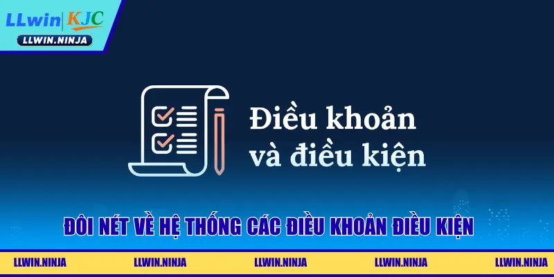 Đôi nét về hệ thống các điều khoản điều kiện