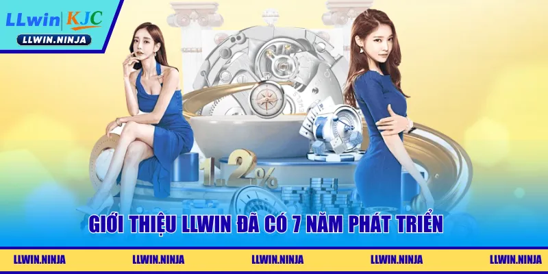 Giới thiệu LLwin đã có 7 năm phát triển